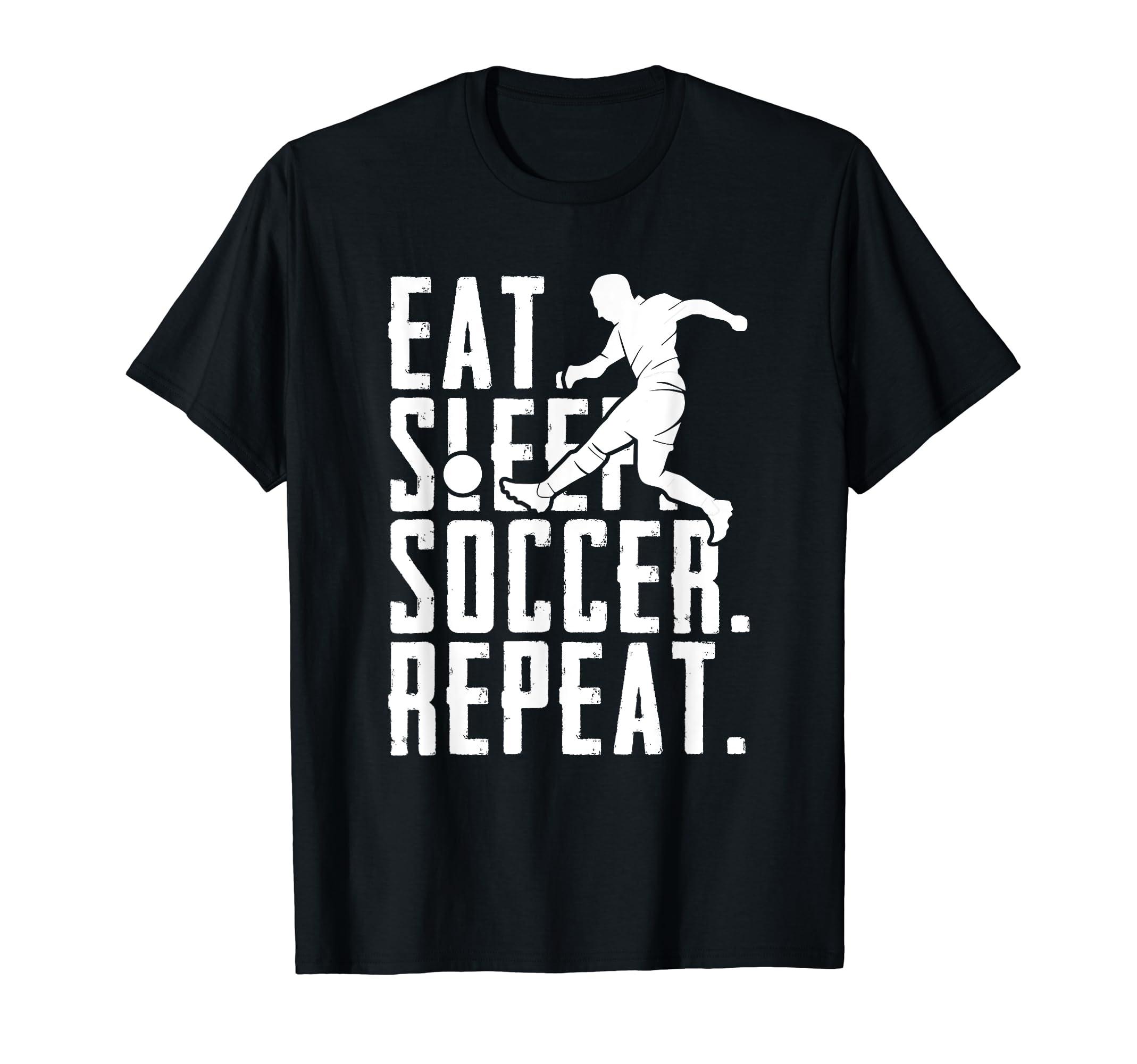 Eat Sleep Soccer Repeat Funny T-Shirt - Custom Art Print Men Women
