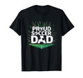 Proud Soccer Dad Cheering Sideline T-Shirt - Novelty Apparel for Adults
