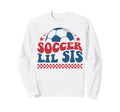 Soccer Lil Sis Soccer Sister Sweatshirt - Casual Everyday Wear for Adults