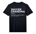 Funny Soccer Grandma Definition T-Shirt - Minimalist Print for Adults