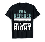 Funny Referee Art Soccer Football T-Shirt - Casual Everyday Wear Men Women