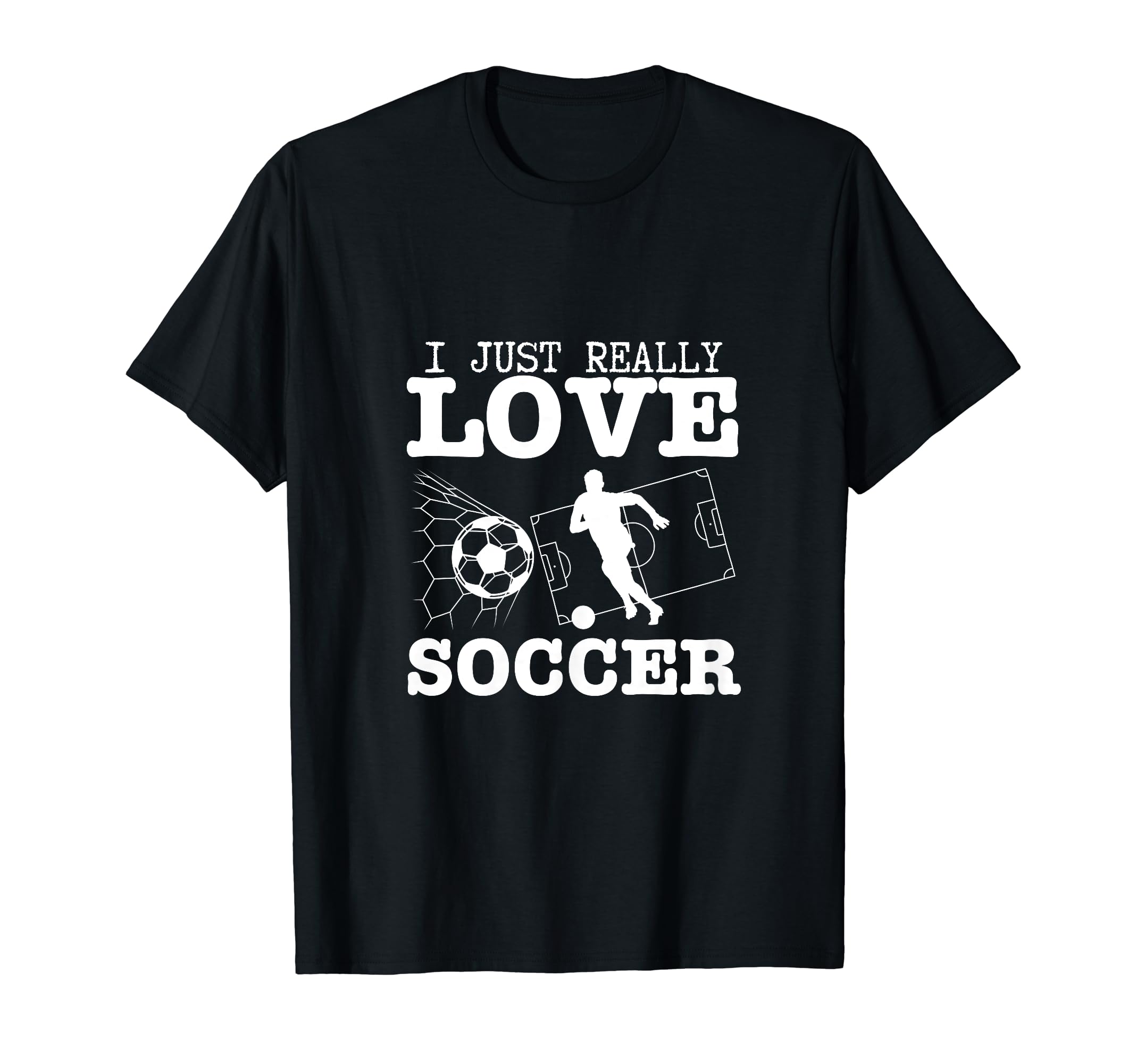 Soccer Player I Just Really Love T-Shirt - Streetwear Style for Adults