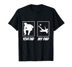 My Dad Your Dad Football Soccer Soccer T-Shirt - Aesthetic Graphic Unisex
