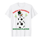 Santas Favorite Soccer Player Soccer Ball T-Shirt - Graphic Print Unisex