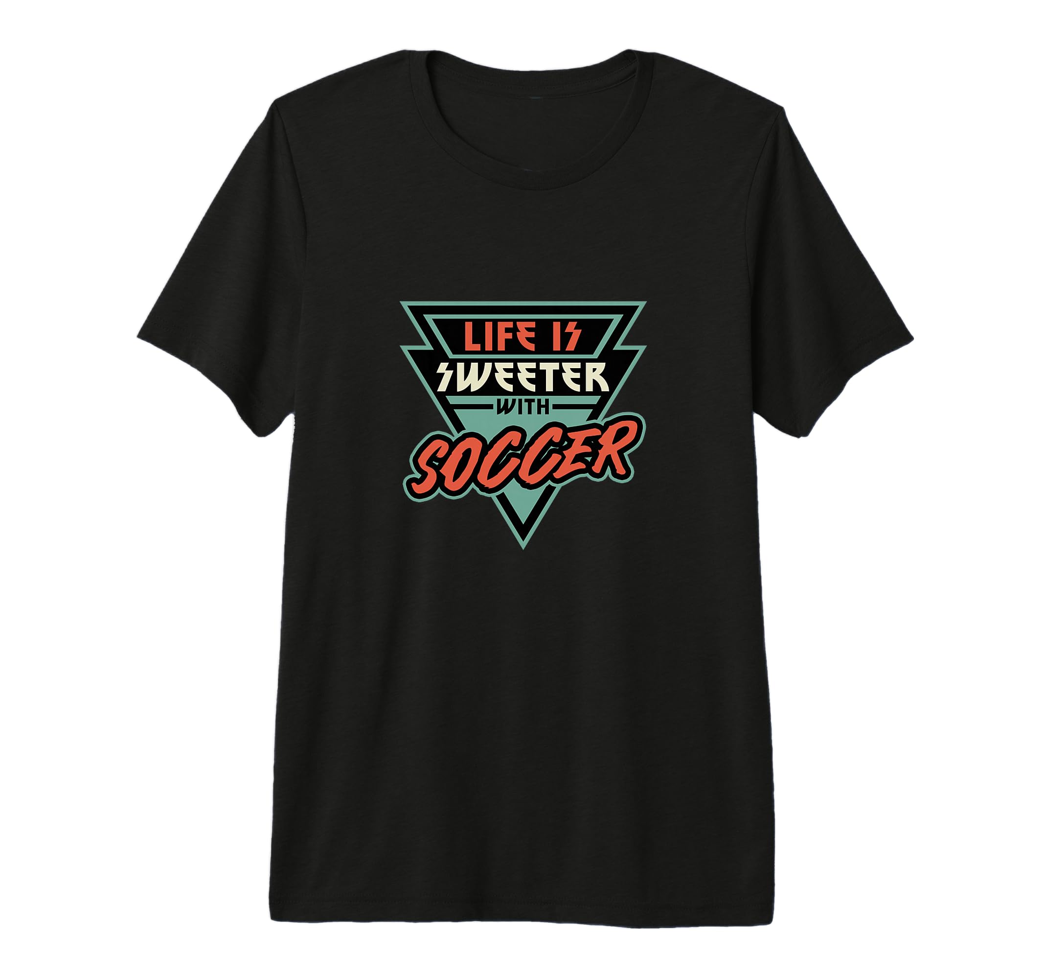Soccer Life Is Sweeter Soccer Soccer T-Shirt - Trendy Graphic Men Women