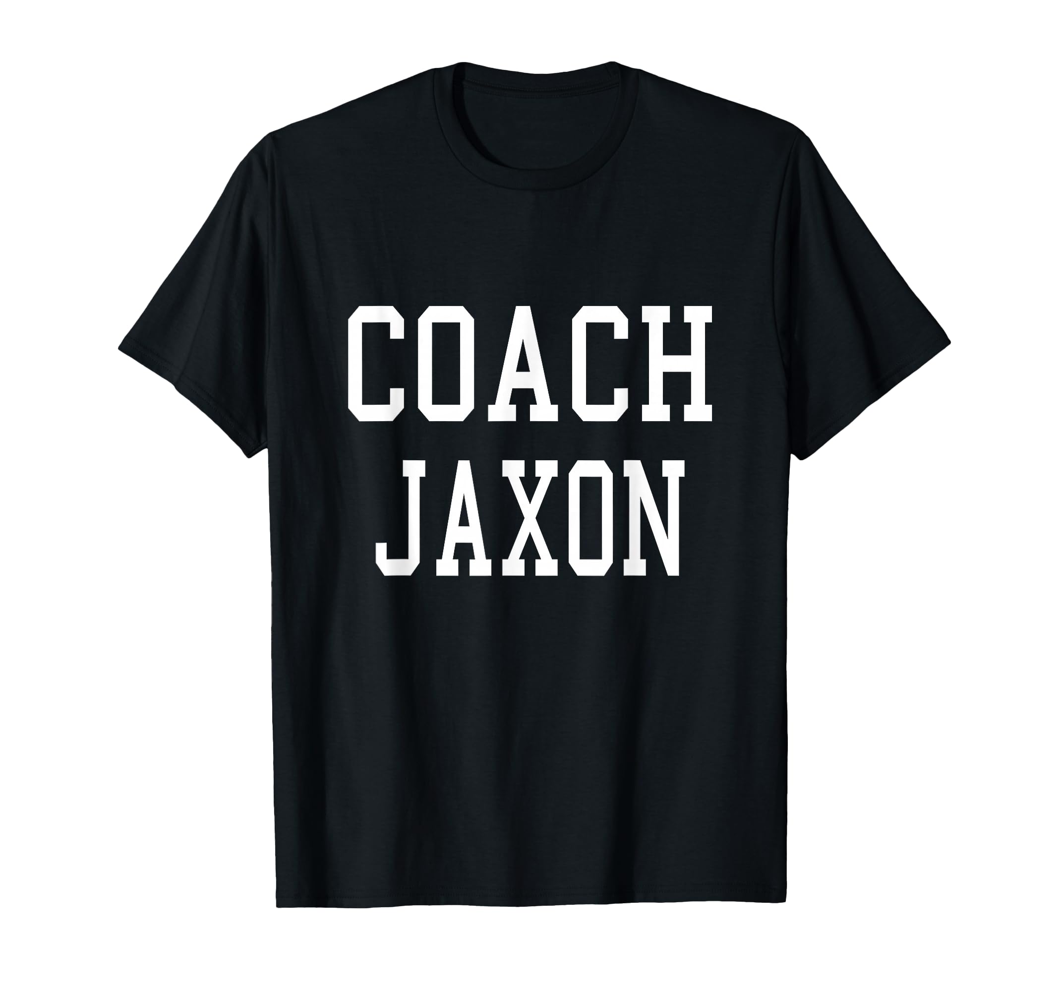 Coach Jaxon Custom Football Soccer T-Shirt - Novelty Apparel Men Women