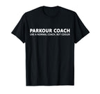 Funny Parkour Coach Definition Parkour T-Shirt - Minimalist Print Unisex