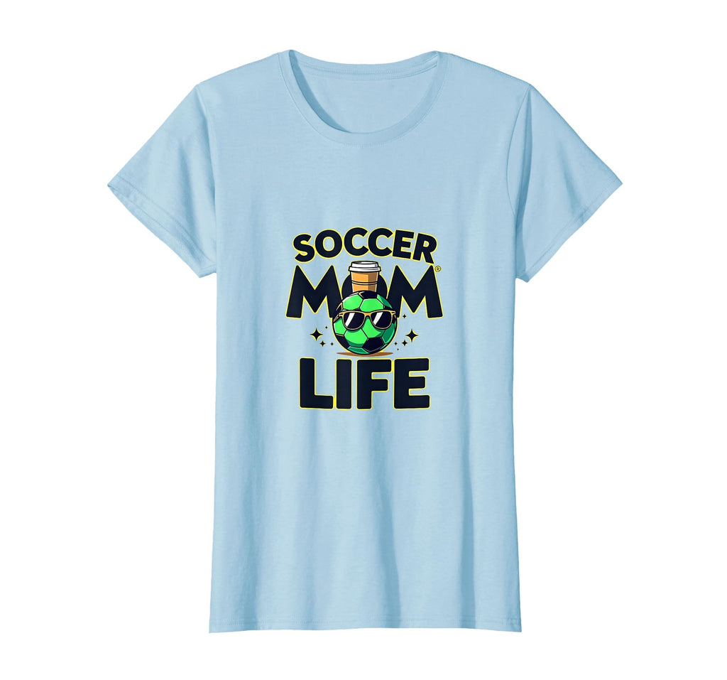 Soccer Mom Life Sports Moms T-Shirt - Fun Novelty Design for Adults