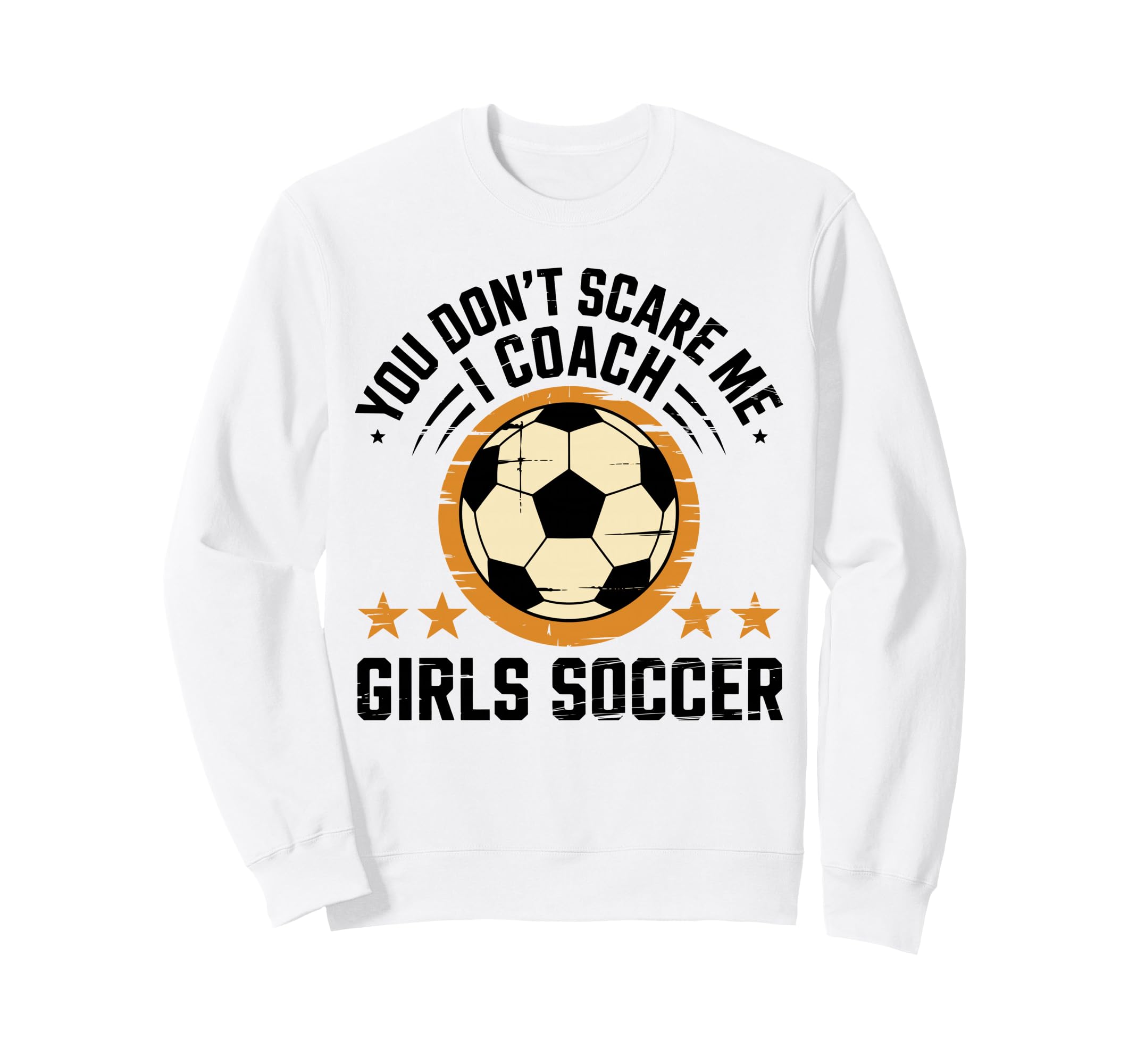 Best Coaches Gift You Dont Sweatshirt - Fun Novelty Design for Adults