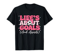 Lifes About Goals And Assists Player T-Shirt - Custom Art Print for Adults