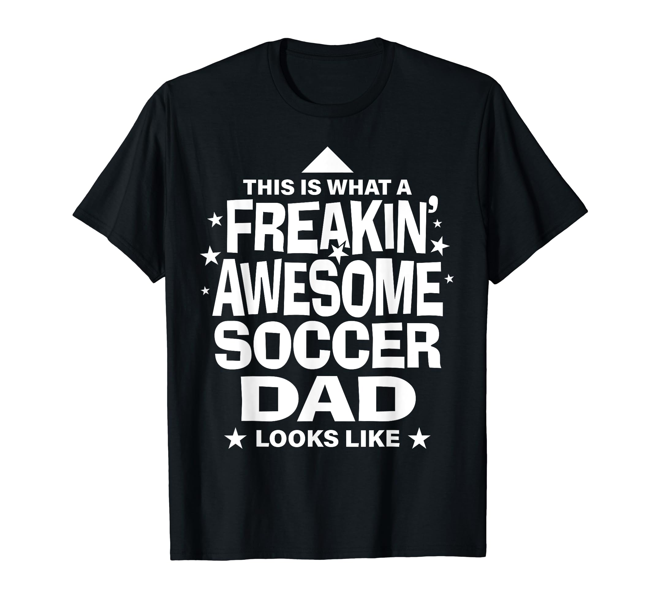 Freakin Awesome Soccer Dad Funny T-Shirt - Graphic Print for Adults