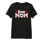 Soccer Team Mom Appreciation Soccer T-Shirt - Fun Novelty Design Men Women