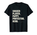 Protector Hero Soccer Player Pappy T-Shirt - Streetwear Style Unisex