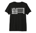 Better Soccer Tri Blend T-Shirt - Minimalist Print Unisex