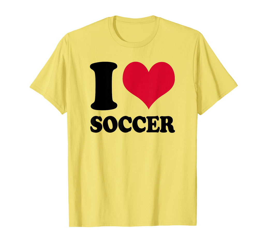 I Love Soccer T-Shirt - Streetwear Style for Adults