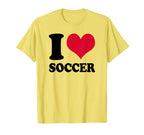 I Love Soccer T-Shirt - Streetwear Style for Adults