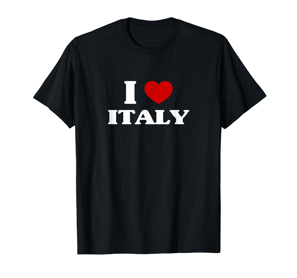 Italy I Heart Italy Souvenir I Love T-Shirt - Novelty Apparel Men Women