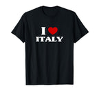 Italy I Heart Italy Souvenir I Love T-Shirt - Novelty Apparel Men Women