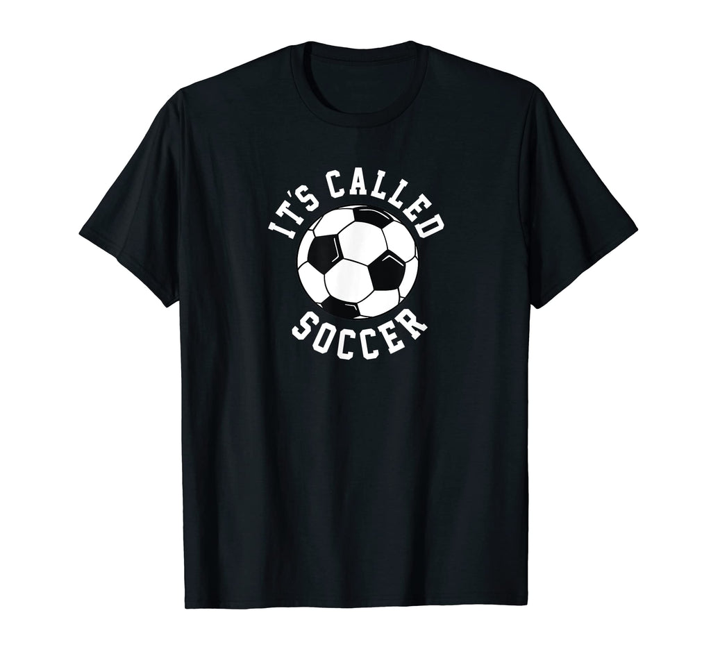 Its Called Soccer Funny Trending Sports T-Shirt - Trendy Graphic for Adults