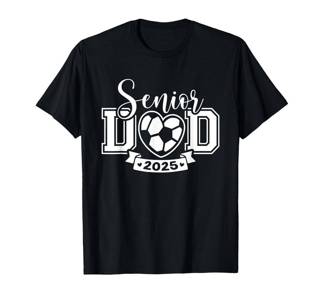 Senior Soccer Dad Class 2025 Player T-Shirt - Streetwear Style for Adults