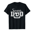 Senior Soccer Dad Class 2025 Player T-Shirt - Streetwear Style for Adults