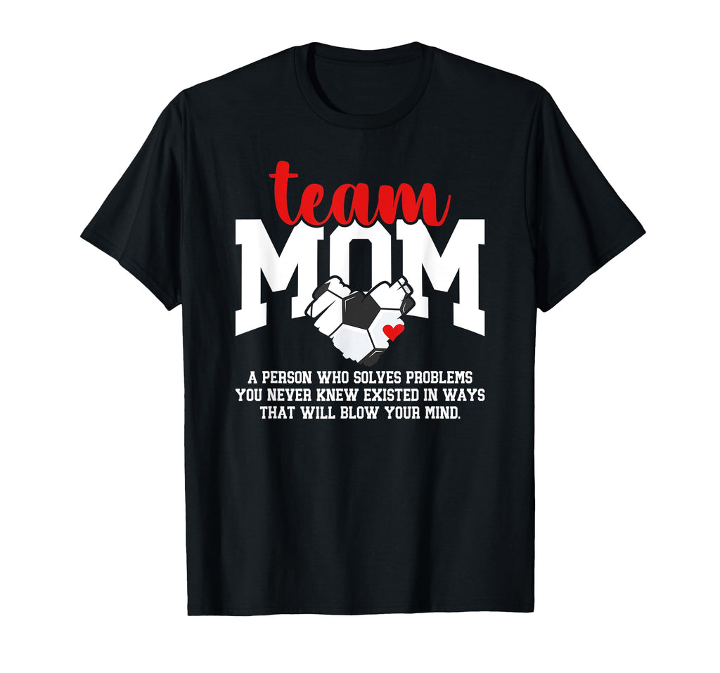 Soccer Team Mom Definition Soccer T-Shirt - Streetwear Style Men Women