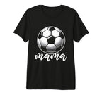 Soccer Ball Mama Soccer Season Football T-Shirt - Novelty Apparel Unisex