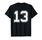 Number 13 Baseball Football Soccer T-Shirt - Streetwear Style for Adults