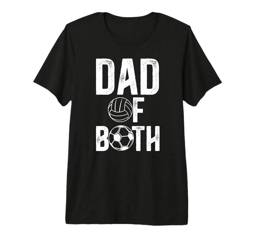 Mens Dad Both Proud Soccer Volleyball T-Shirt - Unique Graphic Men Women