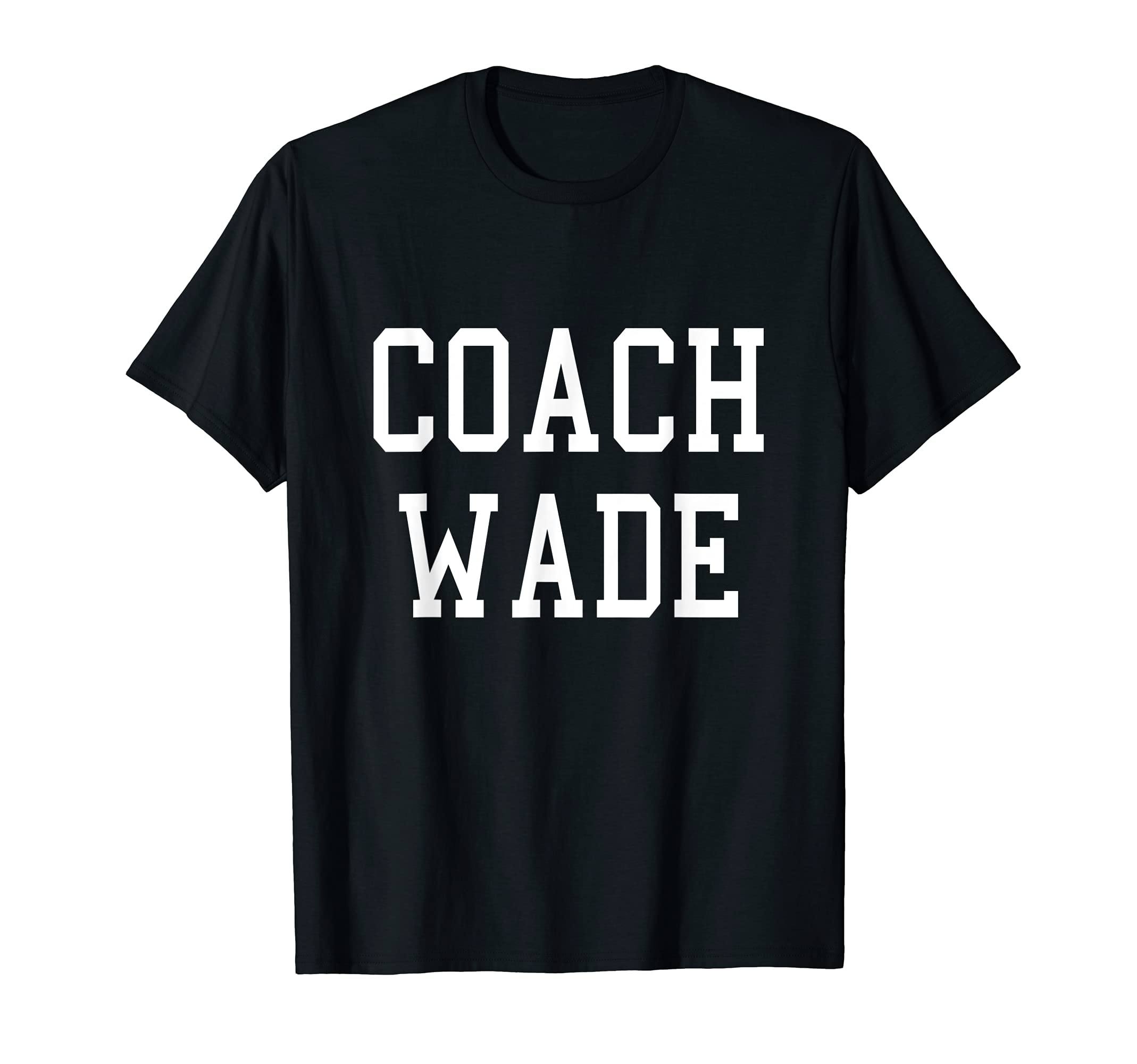 Coach Wade Custom Football Soccer T-Shirt - Aesthetic Graphic Men Women