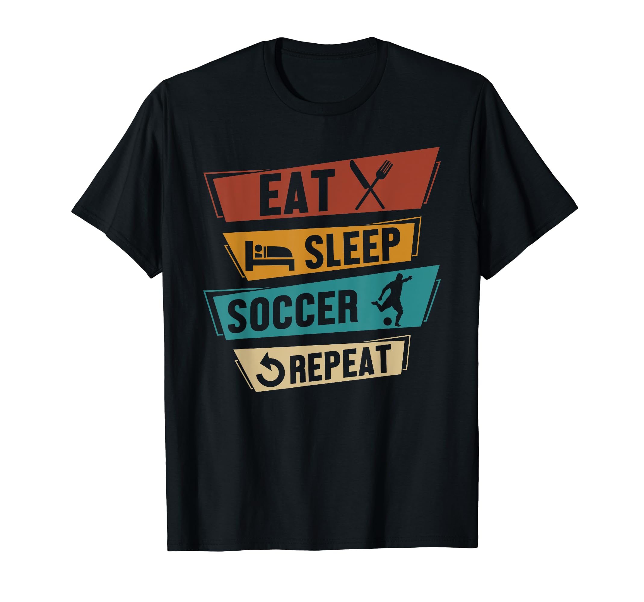 Eat Sleep Soccer Repeat Funny Soccer T-Shirt - Trendy Graphic for Adults