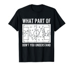 What Part Dont You Understand Funny Soccer T-Shirt - Unique Graphic Unisex