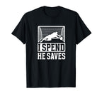 He Saves Soccer Goalkeeper Mom Soccer T-Shirt - Unique Graphic Men Women