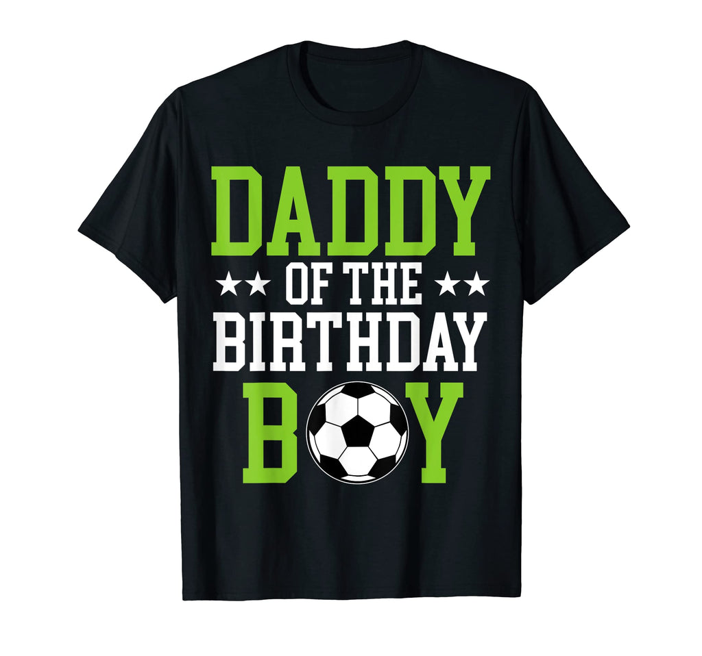 Daddy Birthday Soccer Player Matching T-Shirt - Trendy Graphic Men Women