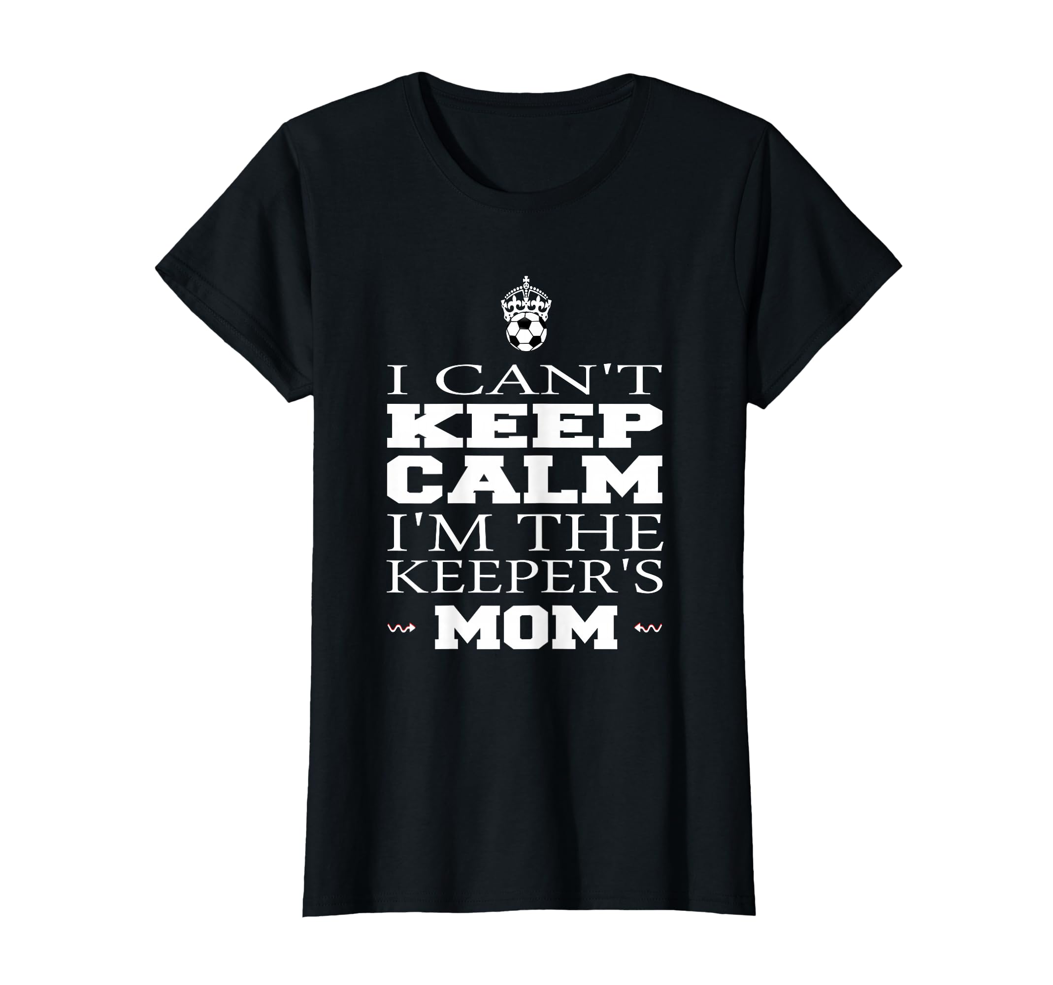 Keeper Mom Soccer Funny I Cant Keep T-Shirt - Unique Graphic Men Women