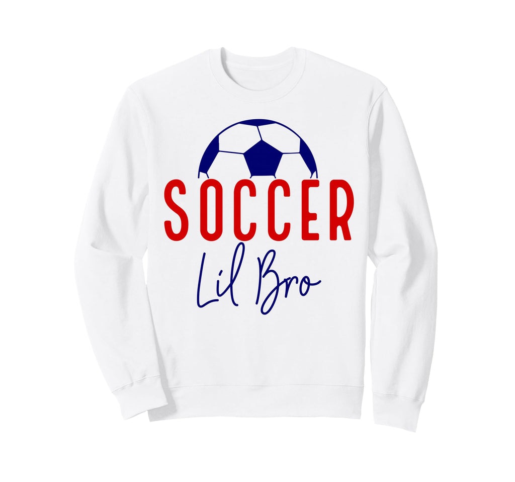 Soccer Lil Bro Soccer Brother Sweatshirt - Casual Everyday Wear for Adults