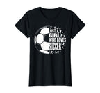 Funny Who Loves Soccer Sport T-Shirt - Custom Art Print for Adults