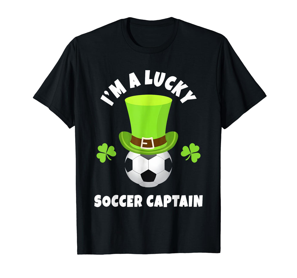 Soccer Captains Im Lucky Soccer Captain T-Shirt - Fun Novelty Design Unisex