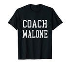 Coach Malone Custom Football T-Shirt - Casual Everyday Wear Men Women