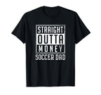 Soccer Dad Funny Fathers Day Football T-Shirt - Graphic Print for Adults