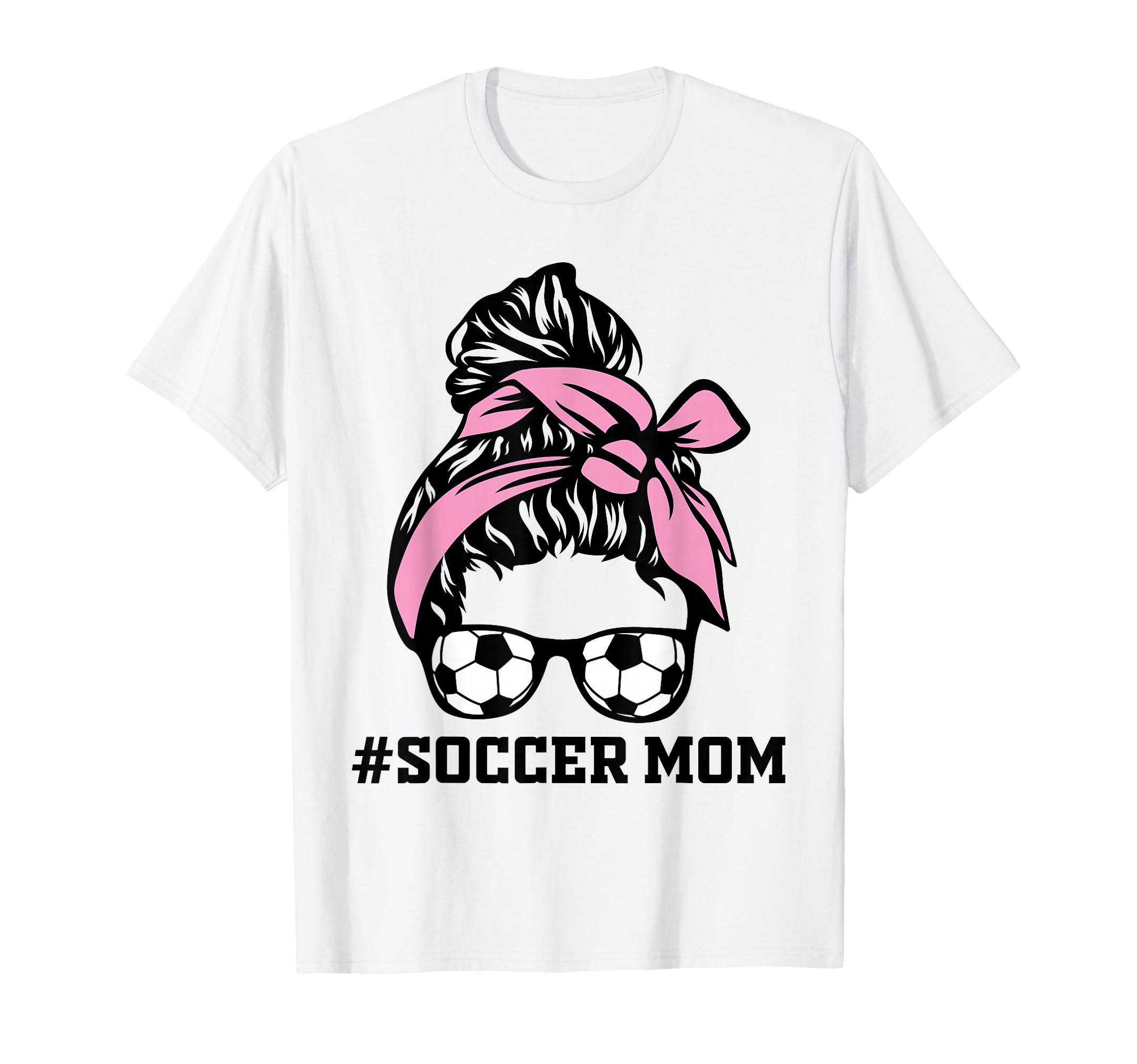 Messy Bun Soccer Mom Life Game Day T-Shirt - Trendy Graphic Men Women