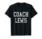 Coach Lewis Custom Football T-Shirt - Casual Everyday Wear Men Women