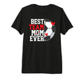 Best Soccer Team Mom Ever Soccer T-Shirt - Aesthetic Graphic for Adults
