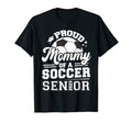 Proud Mommy Soccer Senior 2023 T-Shirt - Fun Novelty Design for Adults