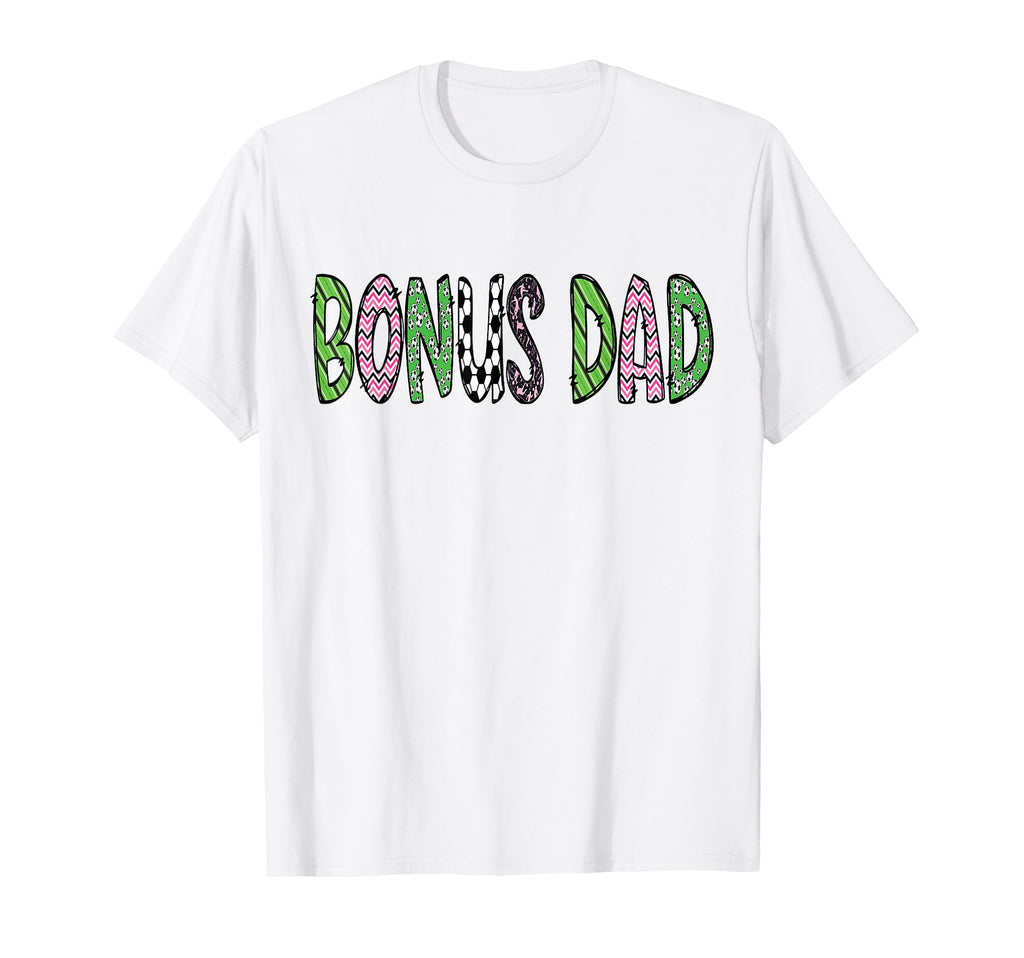 Soccer Bonus Dad Funny Soccer T-Shirt - Fun Novelty Design for Adults
