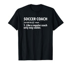 Soccer Coach Definition T-Shirt - Unique Graphic Unisex