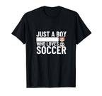 Soccer Player Just Who Loves Soccer T-Shirt - Minimalist Print for Adults