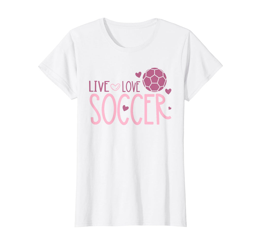 Soccer Soccer Player Live Love Soccer T-Shirt - Custom Art Print Men Women