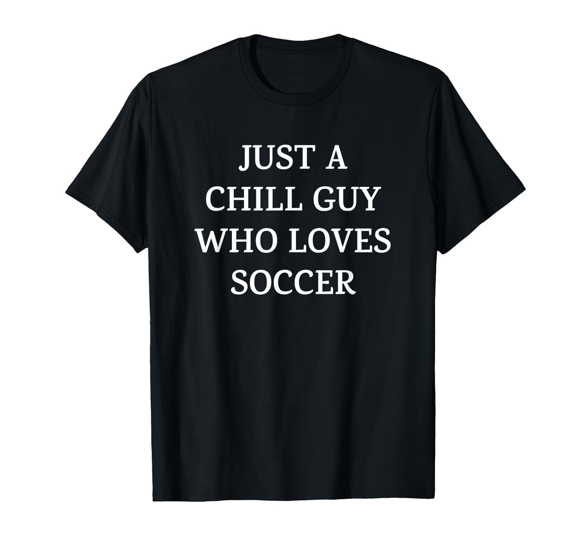 Funny Just Chill Guy Who Loves Sweatshirt - Custom Art Print Men Women