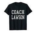 Coach Lawson Custom Football Soccer T-Shirt - Unique Graphic Unisex
